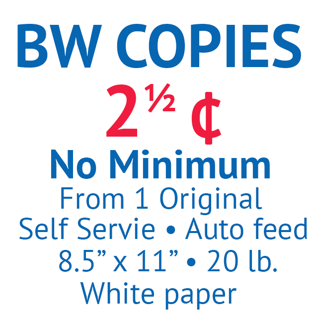 Black and white copies 2.5 cents