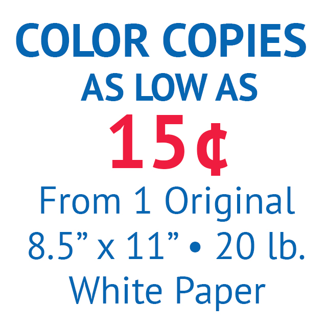 Color copies as low as 15 cents